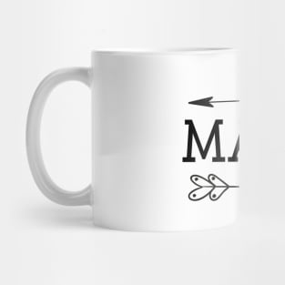 Mama-  - Momlife -Funny Mom - Mom Humor -Moms 2 Arrows-- Women Mug